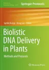 Biolistic DNA Delivery in Plants cover