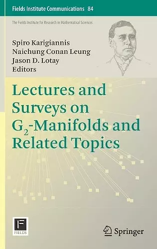 Lectures and Surveys on G2-Manifolds and Related Topics cover