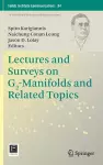 Lectures and Surveys on G2-Manifolds and Related Topics cover