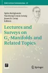 Lectures and Surveys on G2-Manifolds and Related Topics cover