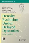 Density Evolution Under Delayed Dynamics cover