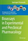 Bioassays in Experimental and Preclinical Pharmacology cover
