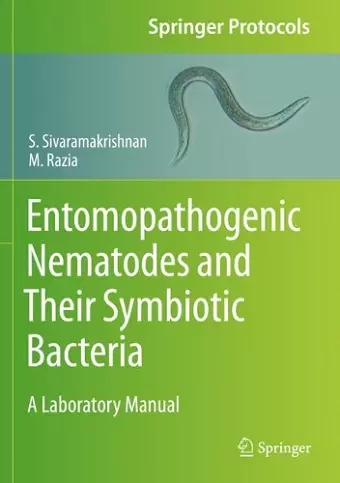 Entomopathogenic Nematodes and Their Symbiotic Bacteria cover