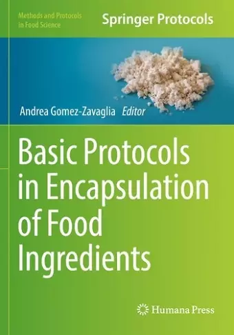 Basic Protocols in Encapsulation of Food Ingredients cover