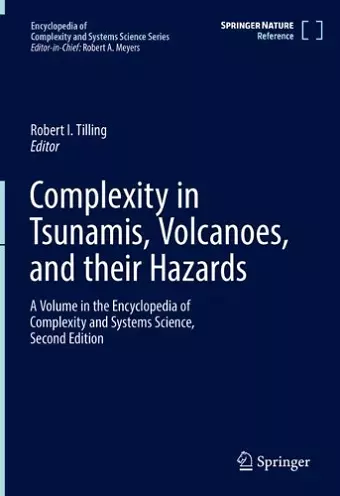 Complexity in Tsunamis, Volcanoes, and their Hazards cover