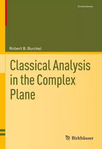 Classical Analysis in the Complex Plane cover