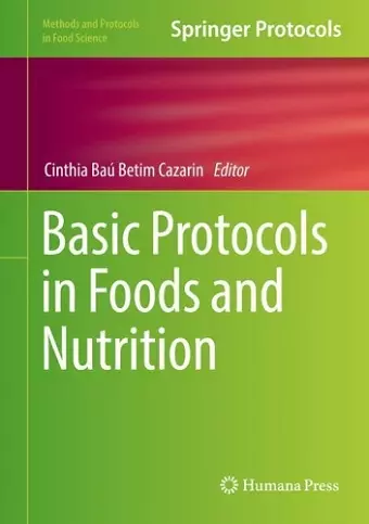 Basic Protocols in Foods and Nutrition cover