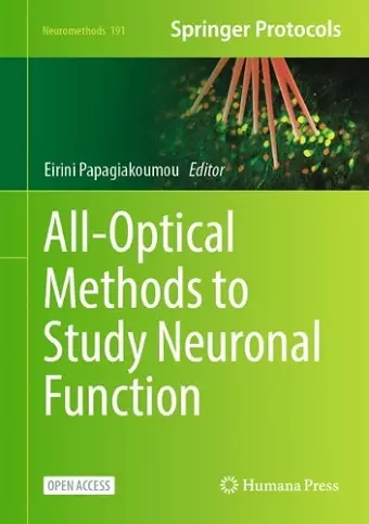 All-Optical Methods to Study Neuronal Function cover