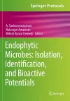 Endophytic Microbes: Isolation, Identification, and Bioactive Potentials cover