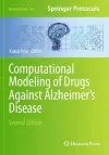 Computational Modeling of Drugs Against Alzheimer’s Disease cover