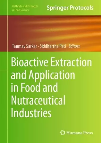 Bioactive Extraction and Application in Food and Nutraceutical Industries cover