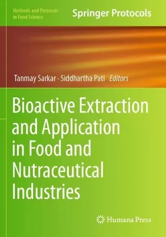 Bioactive Extraction and Application in Food and Nutraceutical Industries cover