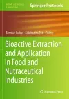 Bioactive Extraction and Application in Food and Nutraceutical Industries cover