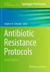 Antibiotic Resistance Protocols cover