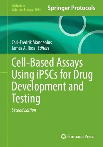 Cell-Based Assays Using iPSCs for Drug Development and Testing cover