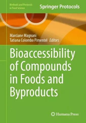 Bioaccessibility of Compounds in Foods and Byproducts cover