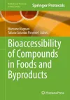 Bioaccessibility of Compounds in Foods and Byproducts cover