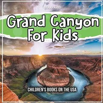 Grand Canyon For Kids cover