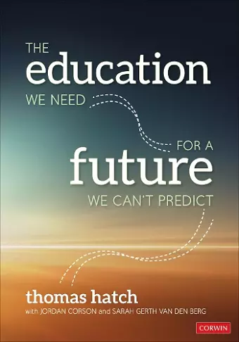 The Education We Need for a Future We Can′t Predict cover