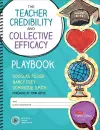 The Teacher Credibility and Collective Efficacy Playbook, Grades K-12 cover