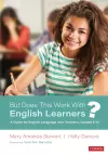 But Does This Work With English Learners? cover