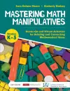 Mastering Math Manipulatives, Grades K-3 cover