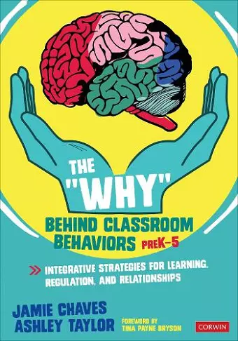 The "Why" Behind Classroom Behaviors, PreK-5 cover