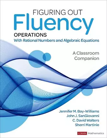 Figuring Out Fluency – Operations With Rational Numbers and Algebraic Equations cover