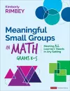 Meaningful Small Groups in Math, Grades K-5 cover