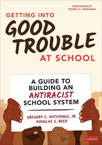 Getting Into Good Trouble at School cover