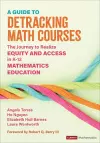 A Guide to Detracking Math Courses cover