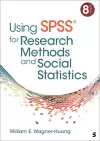 Using SPSS® for Research Methods and Social Statistics cover