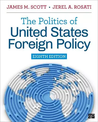 The Politics of United States Foreign Policy cover