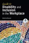 Guide to Disability and Inclusion in the Workplace cover