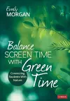 Balance Screen Time With Green Time cover