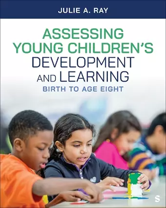 Assessing Young Children’s Development and Learning cover