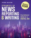 Dynamics of News Reporting and Writing cover