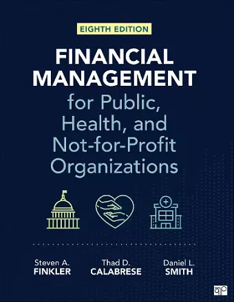 Financial Management for Public, Health, and Not-for-Profit Organizations cover