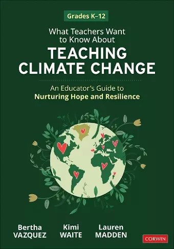 What Teachers Want to Know About Teaching Climate Change cover