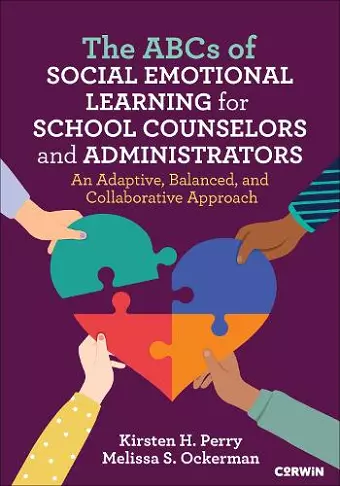 The ABCs of Social Emotional Learning for School Counselors and Administrators cover