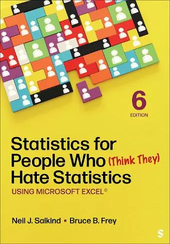 Statistics for People Who (Think They) Hate Statistics cover