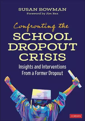 Confronting the School Dropout Crisis cover