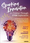 Sparking Innovation in Children Through STEM Exploration cover