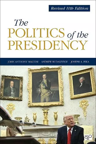 The Politics of the Presidency cover