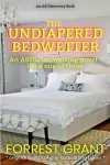 The Undiapered Bedwetter cover