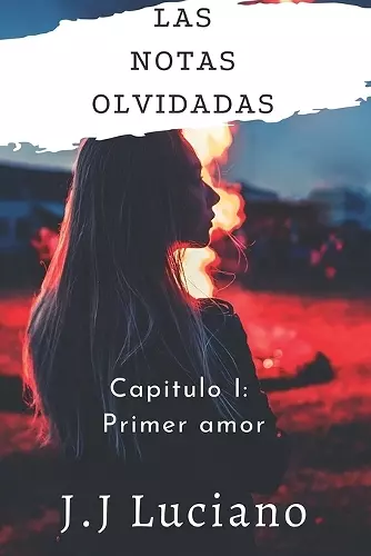 Las notas olvidadas Capitulo I cover