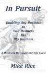 In Pursuit Business Development Life Cycle cover