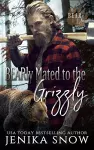 BEARly Mated to the Grizzly (Bear Clan, 2) cover