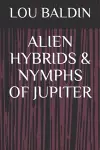 Alien Hybrids & Nymphs of Jupiter cover