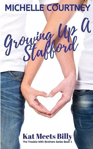 Growing Up A Stafford cover
